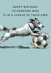 Birthday Card - Football Dog League of your own - King Street Ling Design