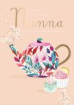 Birthday Card - Nanna - Time for Tea Ling Design