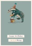 Birthday Card - Badger - Wild Thing - Wilf & Alfie - Ling Design