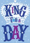 Birthday Card - King For A Day - Glitter - Ling Design