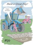 Birthday Card - Wife - Farm Tractor Bucket Silo Pink Blue - Funny Gift Envy