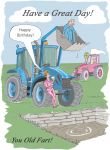 Birthday Card - Old Fart - Farm Tractor Bucket Silo Pink Blue - Funny Gift Envy