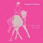 Happy Birthday Card - Horse - Dressage Day To Shine - Deckled Edge