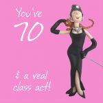 70th Female Birthday Card - Class Act One Lump Or Two
