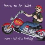 Birthday Card - Male Funny Humour Motorbike Born to be Wild One Lump Or Two