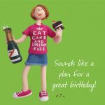 Birthday Card - Female Funny Humour Eat Cake Drink Fizz One Lump Or Two