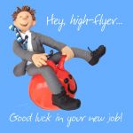 New Job Card - Good Luck High Flyer Funny One Lump Or Two