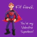 Valentines Day Card - Fit Fiancé Male Superhero - Funny Humour One Lump Or Two