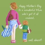 Mother's Day Card - All Covered, Well Almost! - Funny One Lump Or Two 