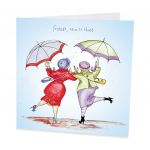 Birthday Card - Friends, Rain or Shine - Angie Thomas