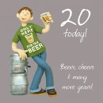 20th Male Birthday Card - Only Here For Beer One Lump Or Two 
