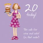 20th Female Birthday Card - This Calls For Wine & Cake - One Lump Or Two 