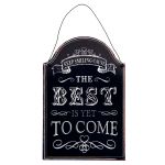 Metal Quote Board - 'The Best Is Yet To Come" - Clayre & Eef