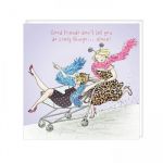 Birthday Card - Good Friends - Crazy Things - Trolley - Angie Thomas