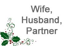 Wife, Husband, Partner