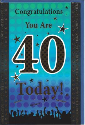 40th Birthday Card - Male Blue 40 Today