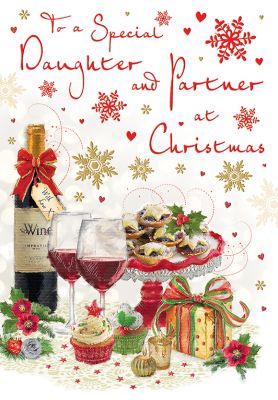 Christmas Card - Daughter & Partner Wine Mince Pies - Regal