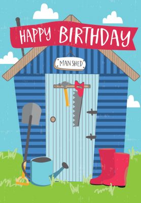 Birthday Card - Male - Man Shed DIY Tool Garden - Jolly Good Ling Design