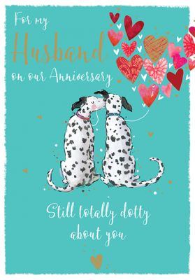 Wedding Anniversary Card Large - Husband - Dalmatian Dog - Totally Dotty The Wildlife Ling Design