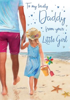 Father's Day Card - Daddy From your Little Girl - Regal