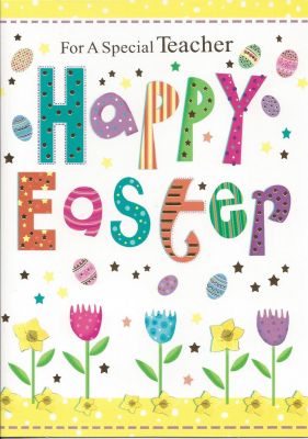 Easter Card - Teacher - Happy Easter Flowers