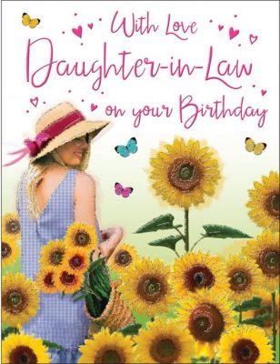 Birthday Card - Daughter In Law Sunflowers - Glitter Regal