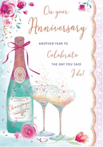 Wedding Anniversary Card - Large - Your - Champagne - Regal