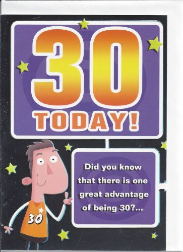 30th Birthday Card - Male Humour - 30 Today