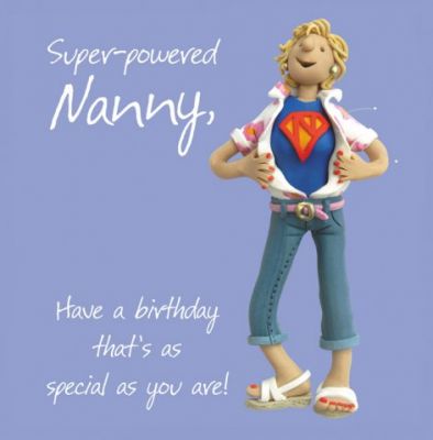 Birthday Card - Nanny - Super Powered - One Lump Or Two