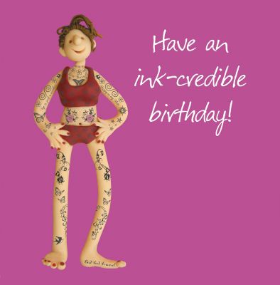 Birthday Card - Female Tattoo Ink-credible - One Lump Or Two