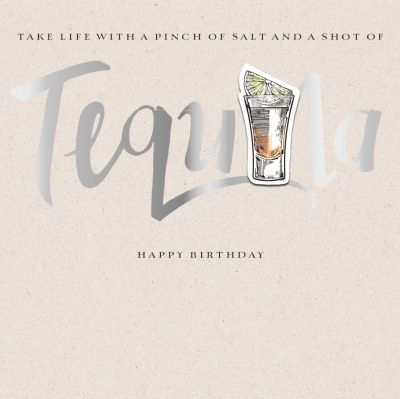 Birthday Card - Tequila - 3D Hooray Ling Design