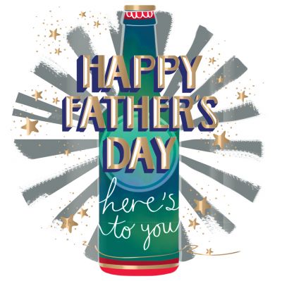 Father's Day Card - Beer Bottle - Foiled - Fifth Avenue Talking Pictures