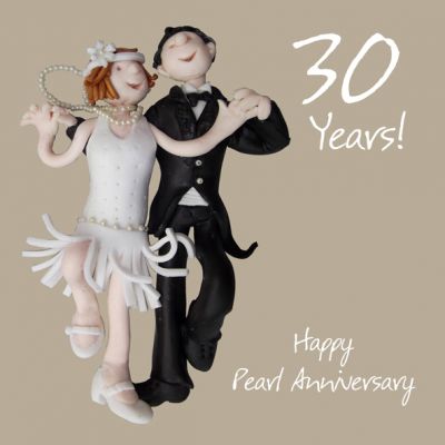Wedding Anniversary Card - 30th Thirtieth 30 Years Pearl One Lump Or Two