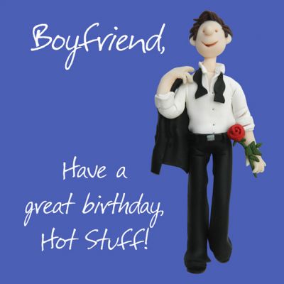 Birthday Card - Boyfriend Hot Stuff - Male Funny One Lump Or Two