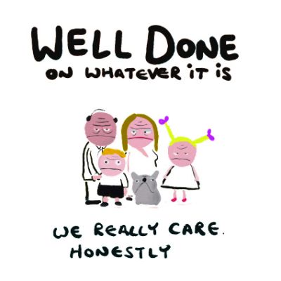 Well Done Card - We really care honestly - Adult Rude Funny - Something David