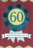 60th Birthday Card - Male - Rosette Glitter