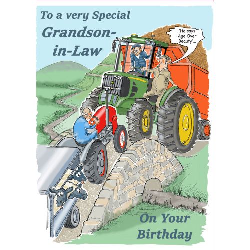 Birthday Card - Grandson in Law - Age Over Beauty - Farm Tractor - Funny Gift Envy